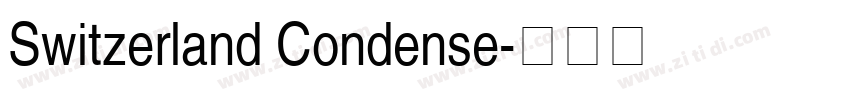 Switzerland Condense字体转换